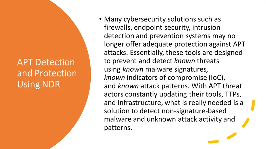 many cybersecurity solutions such as firewalls