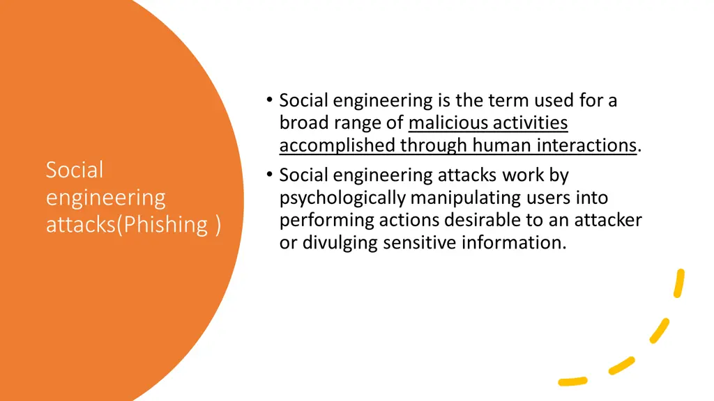 social engineering is the term used for a broad