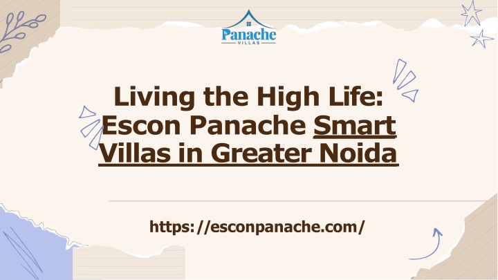 living the high life escon panache smart villas