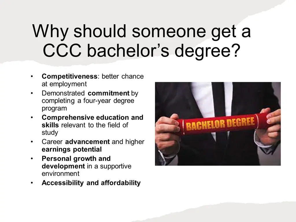 why should someone get a ccc bachelor s degree