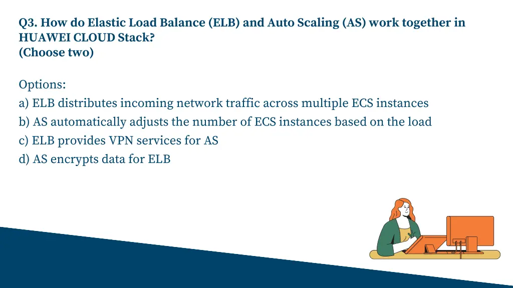 q3 how do elastic load balance elb and auto