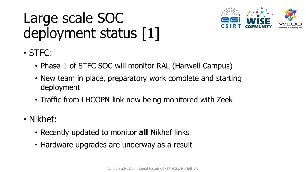 large scale soc deployment status 1