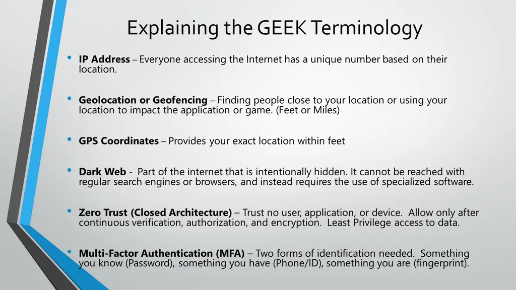 explaining the geek terminology