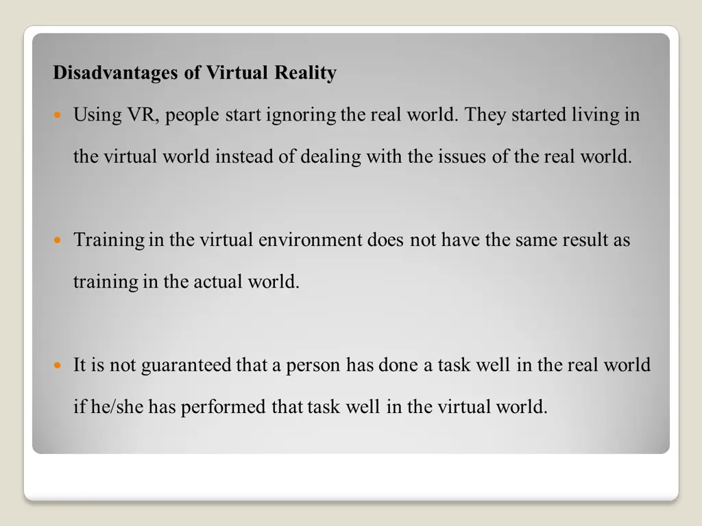 disadvantages of virtual reality