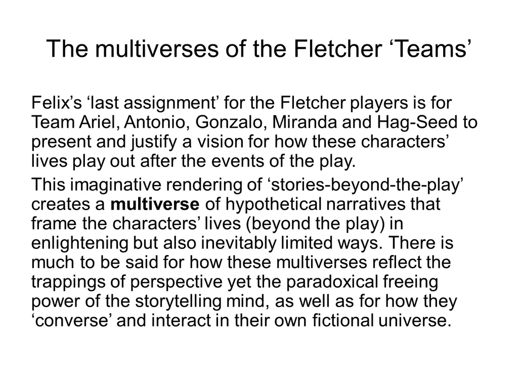 the multiverses of the fletcher teams