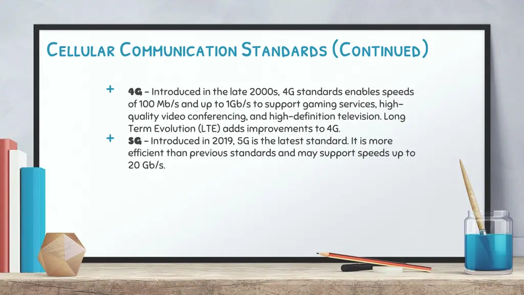 cellular communication standards continued