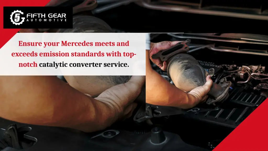 ensure your mercedes meets and exceeds emission