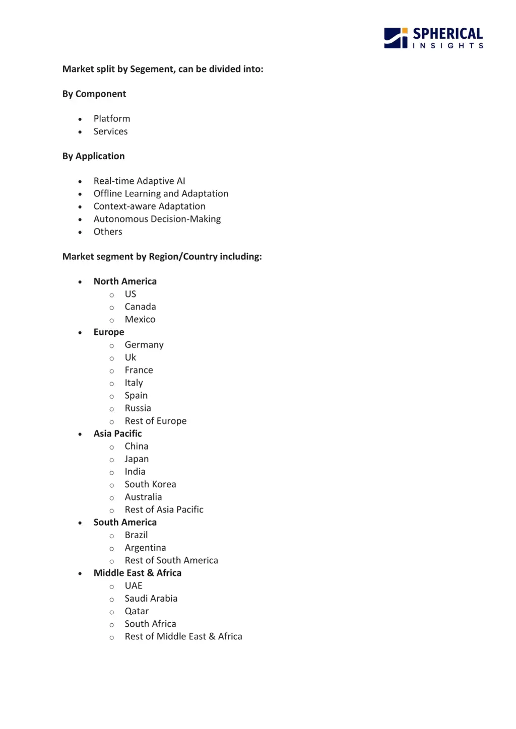 market split by segement can be divided into