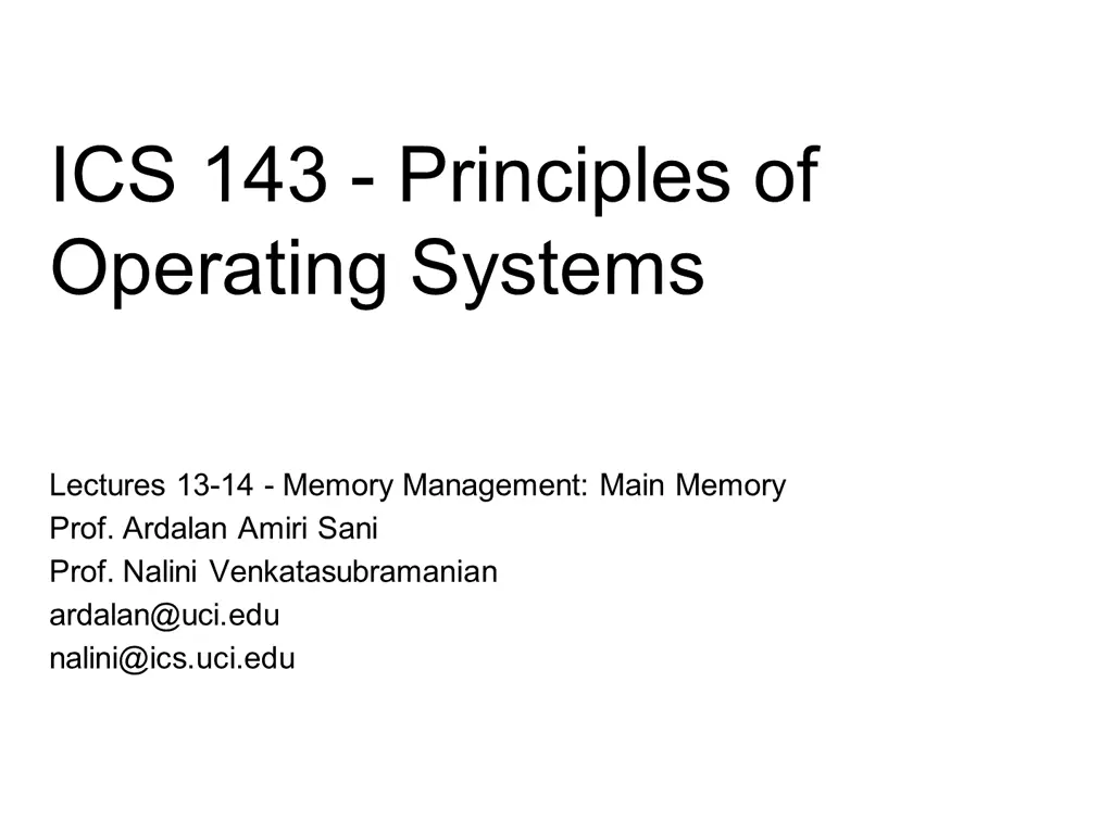 ics 143 principles of operating systems