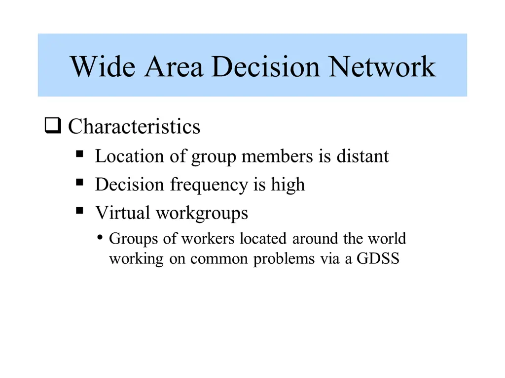 wide area decision network