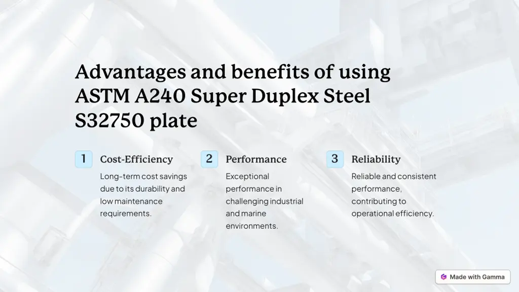 advantages and benefits of using astm a240 super