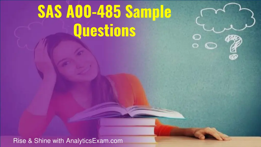 sas a00 485 sample questions