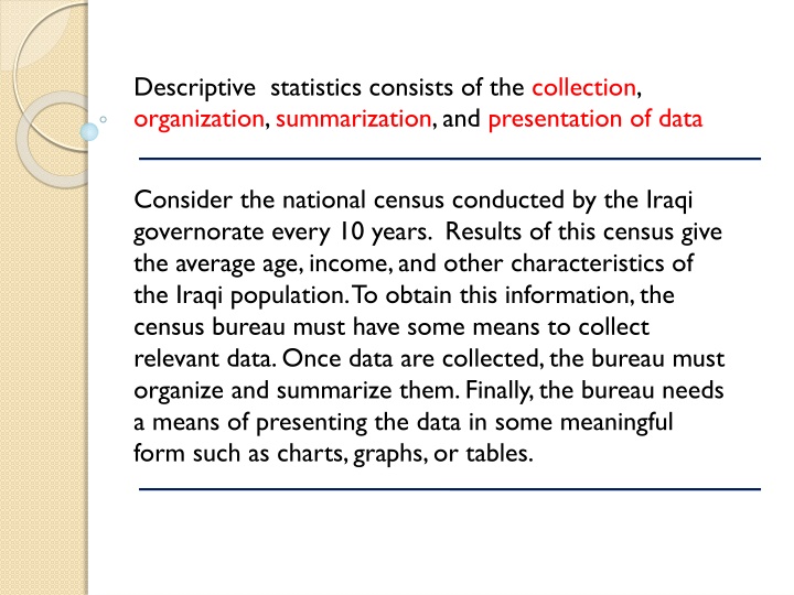 descriptive statistics consists of the collection