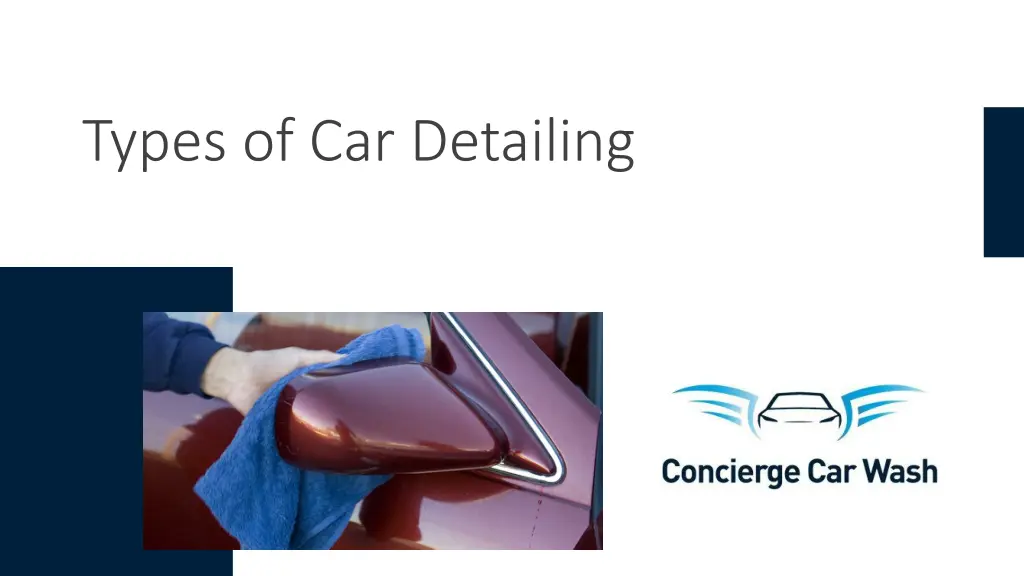 types of car detailing