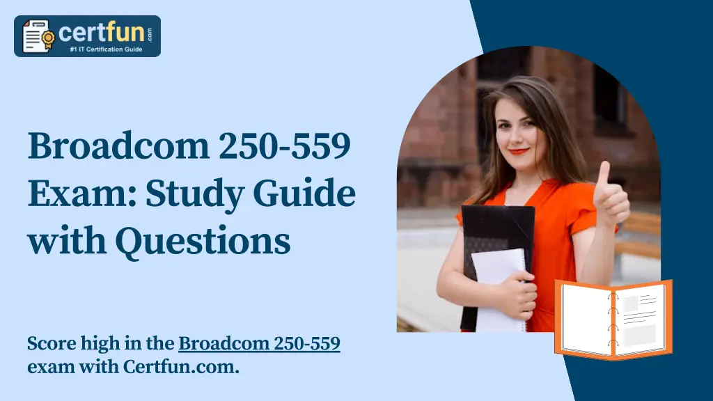 broadcom 250 559 exam study guide with questions