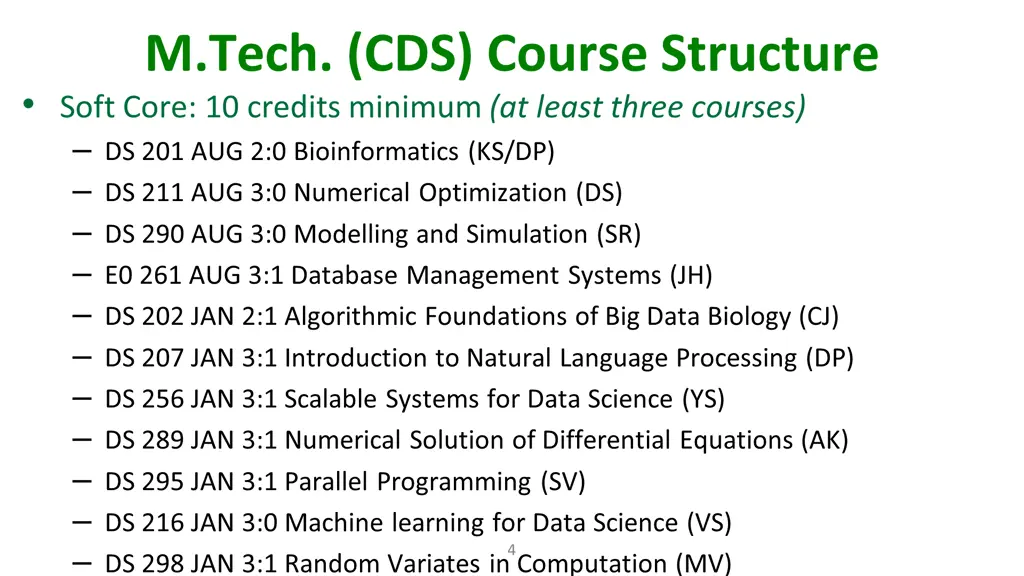 m tech cds course structure soft core 10 credits