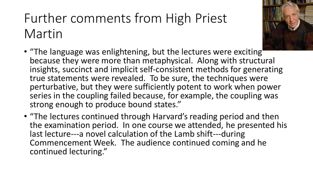 further comments from high priest martin
