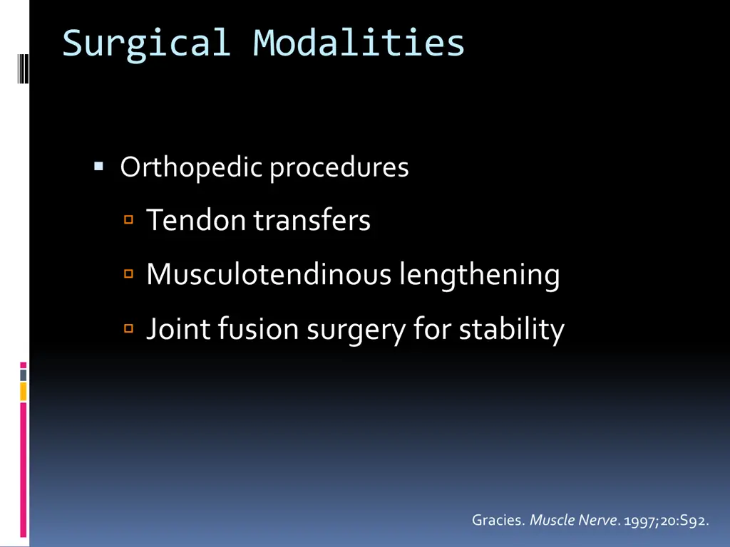 surgical modalities