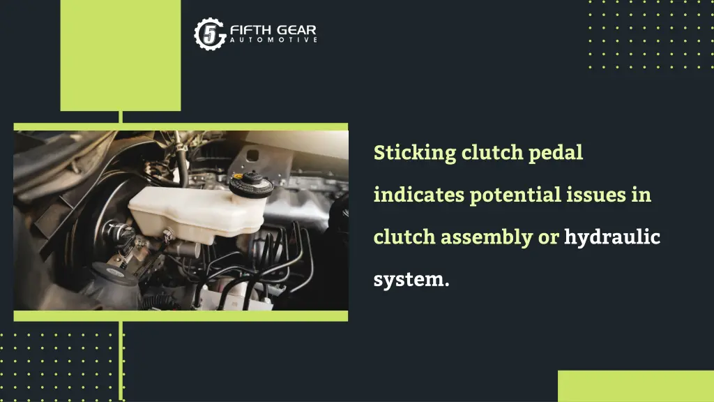 sticking clutch pedal