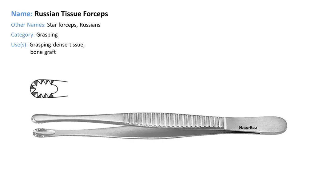 name russian tissue forceps