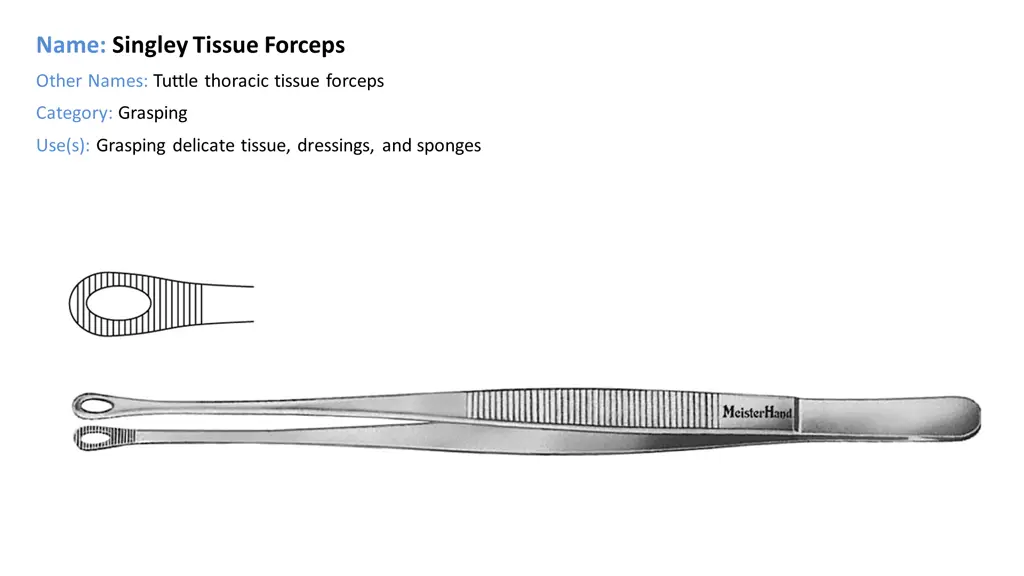 name singley tissue forceps