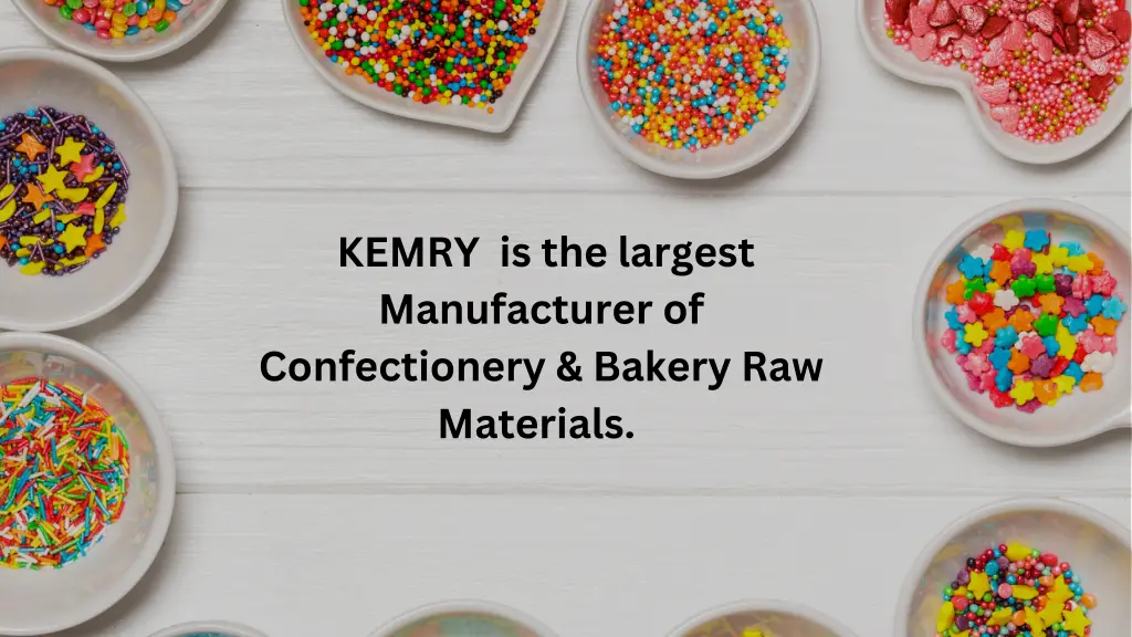 kemry is the largest manufacturer