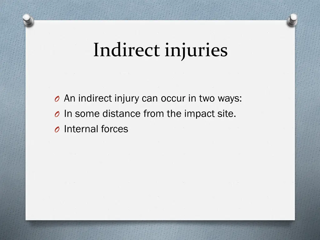 indirect injuries