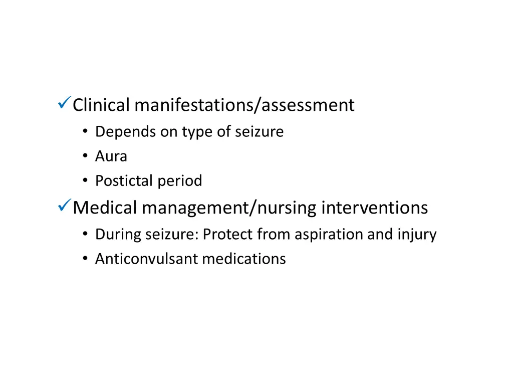 clinical manifestations assessment depends