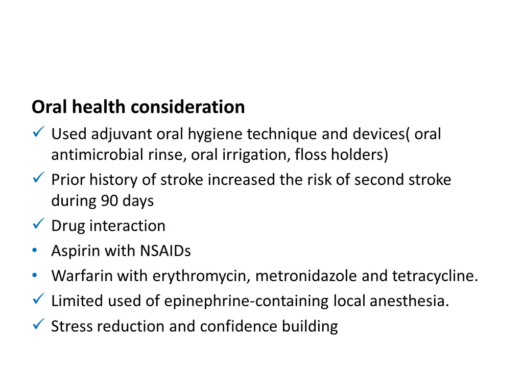 oral health consideration used adjuvant oral