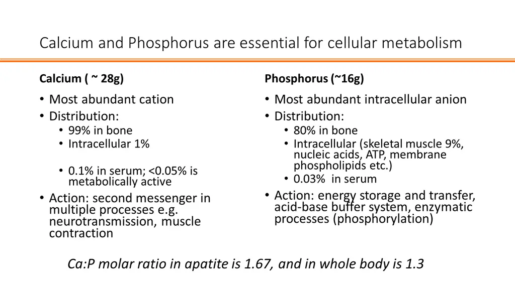 calcium and phosphorus are essential for cellular