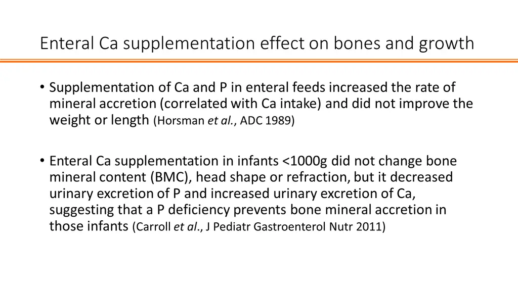 enteral ca supplementation effect on bones