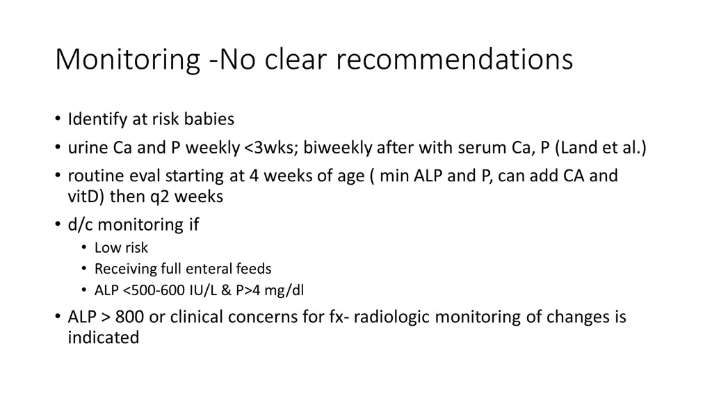 monitoring no clear recommendations