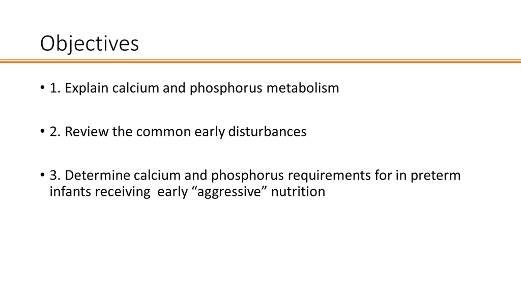 objectives