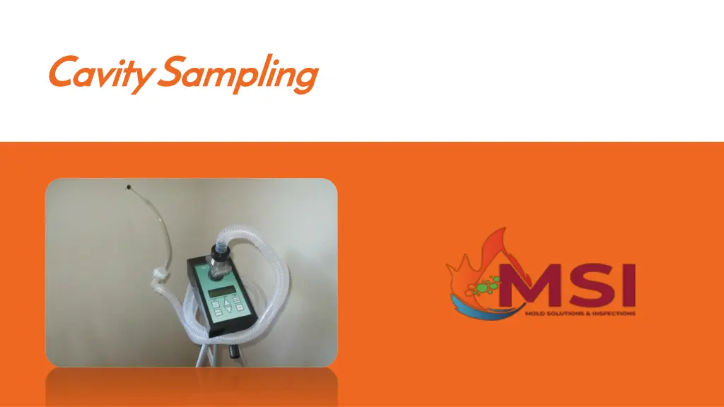 cavity sampling