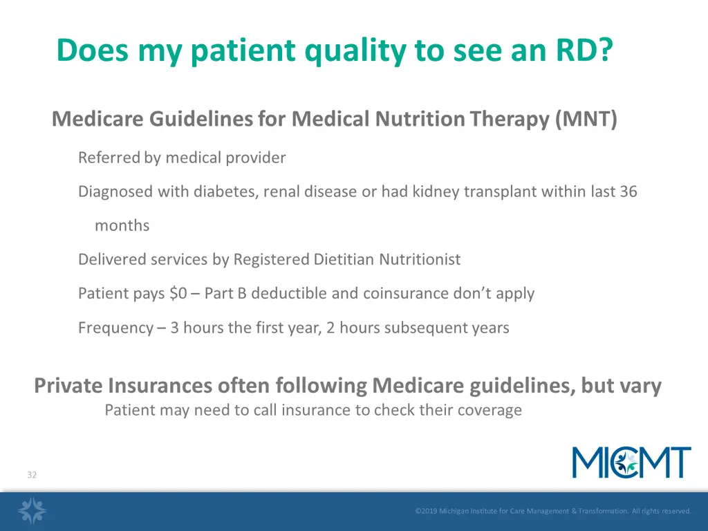 does my patient quality to see an rd