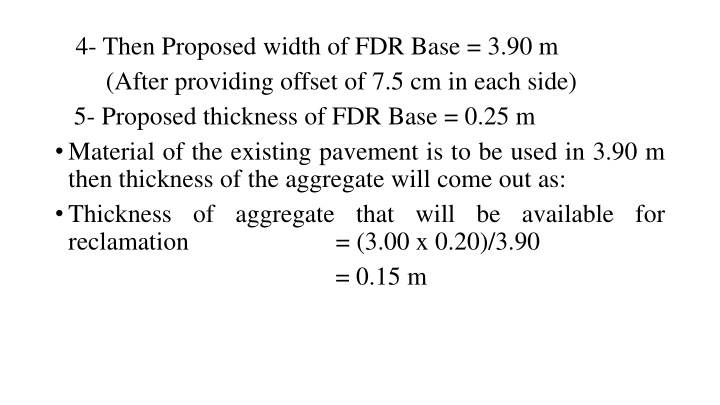 4 then proposed width of fdr base 3 90 m after