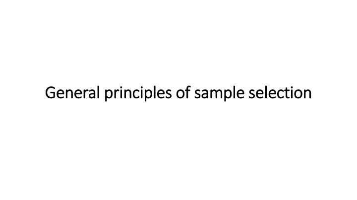 general principles of sample selection general