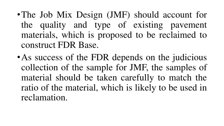 the job mix design jmf should account