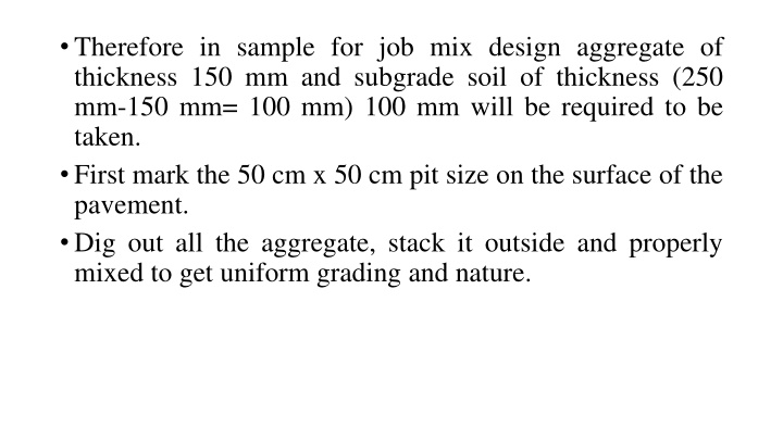 therefore in sample for job mix design aggregate 1