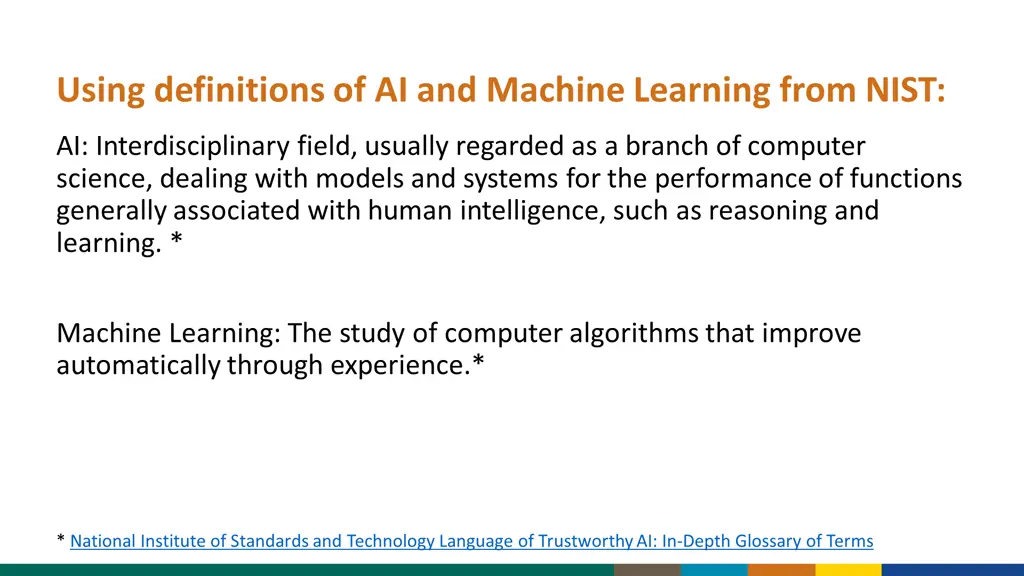 using definitions of ai and machine learning from