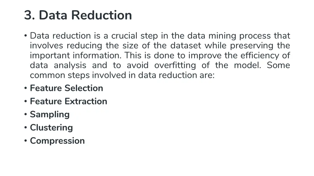 3 data reduction