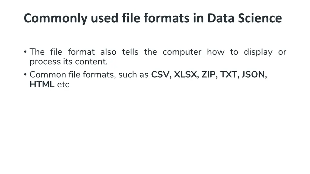 commonly used file formats in data science