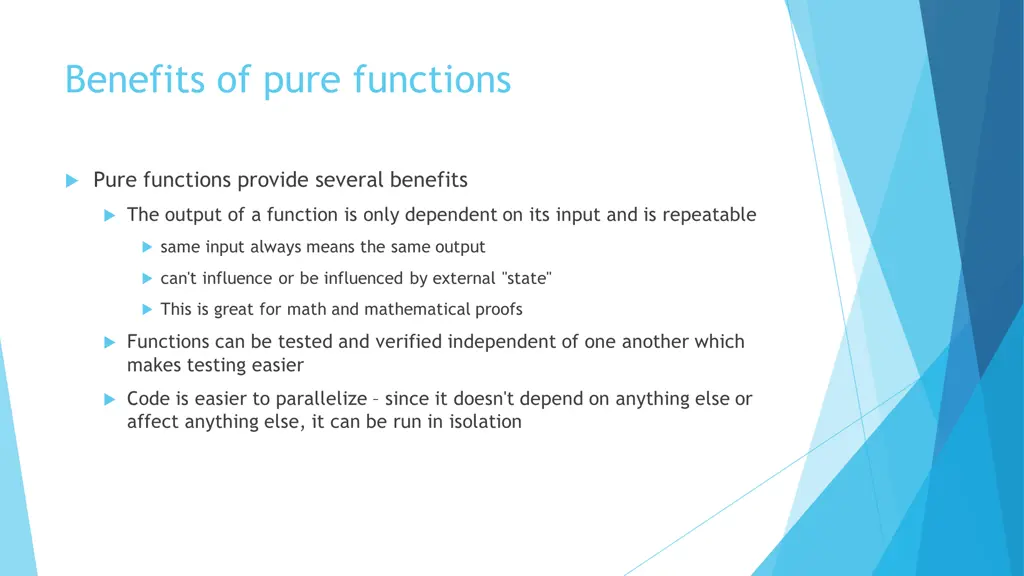 benefits of pure functions