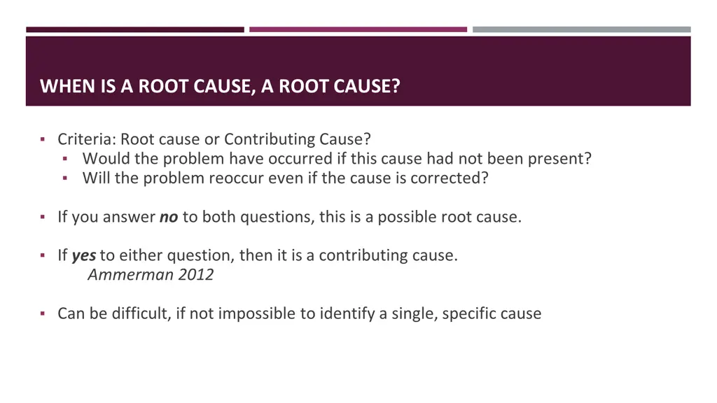 determining possible root cause