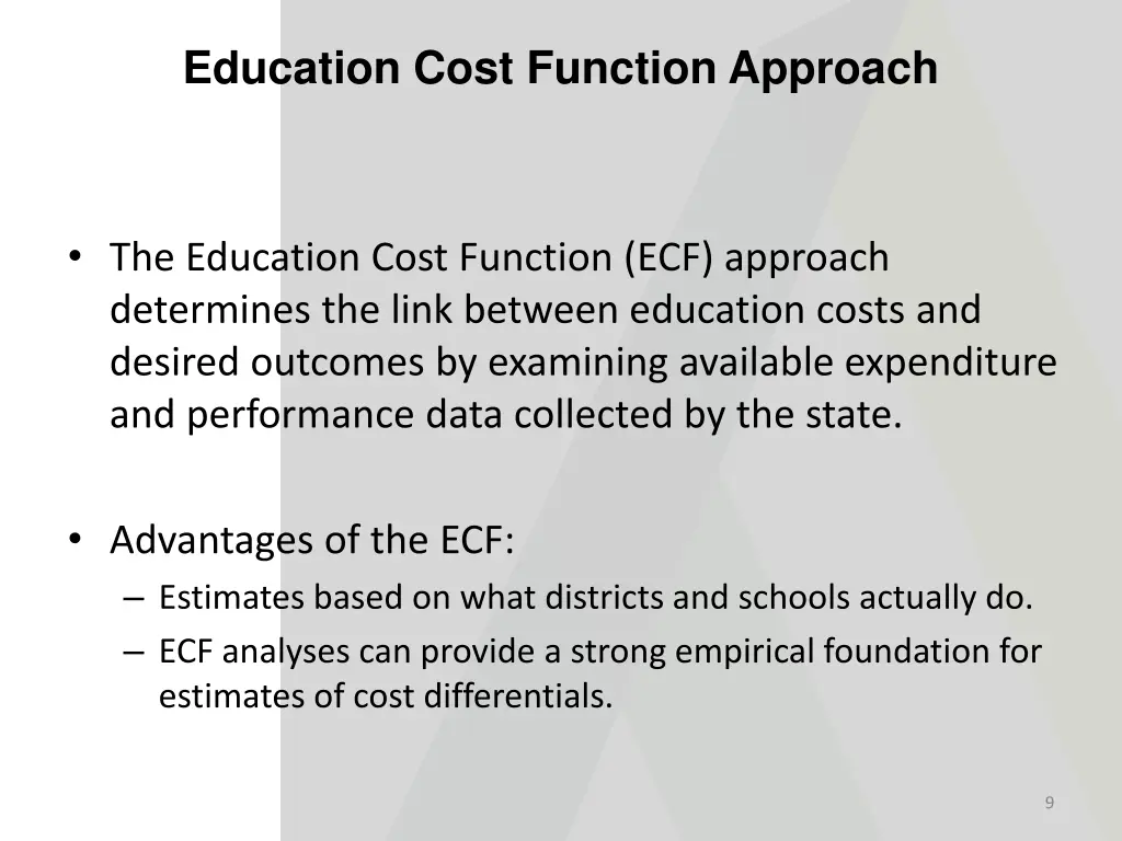 education cost function approach