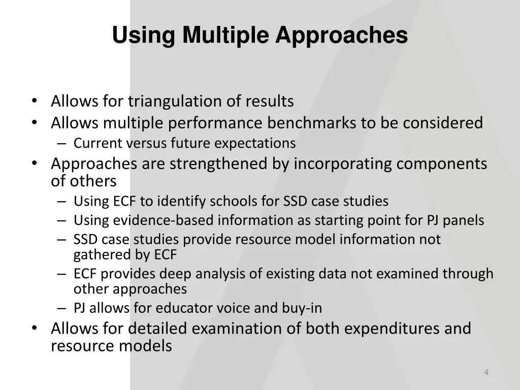 using multiple approaches