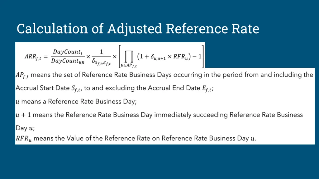 calculation of adjusted reference rate