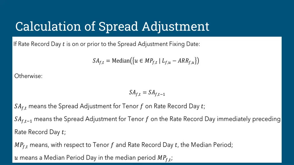 calculation of spread adjustment