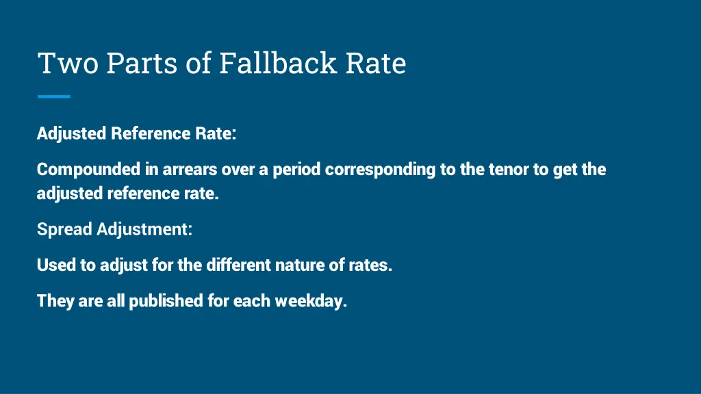 two parts of fallback rate