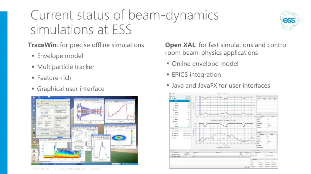 current status of beam dynamics simulations